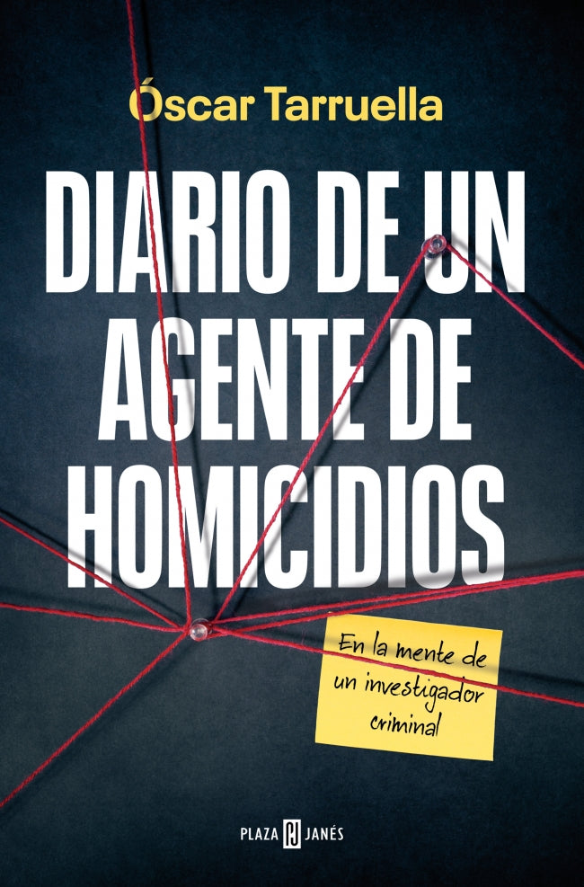 Diario de un agente de homicidios: En la mente de un investigador criminal