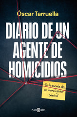 Diario de un agente de homicidios: En la mente de un investigador criminal