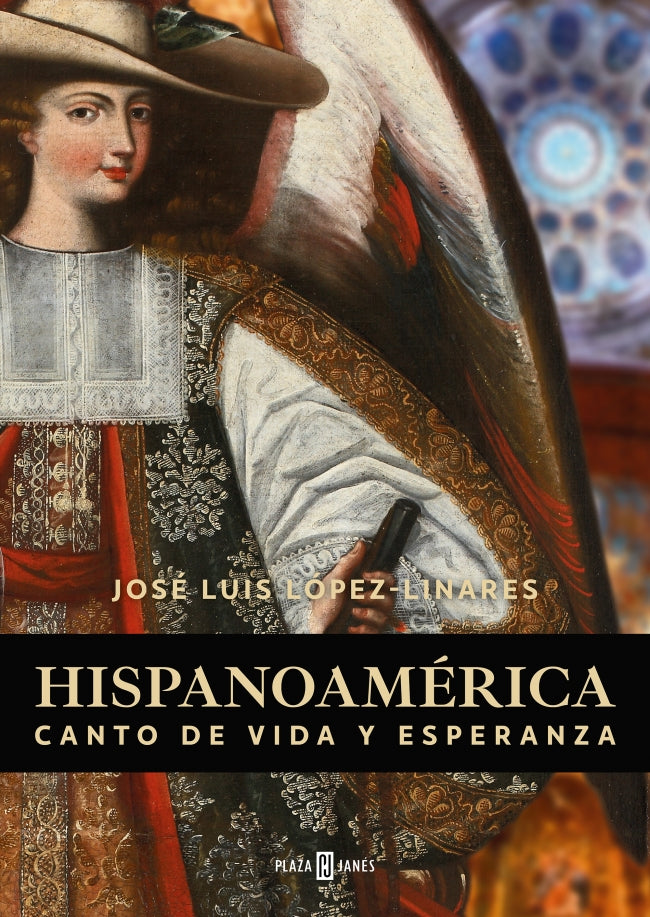 Hispanoamérica: Canto de vida y de esperanza