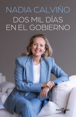 Dos mil días en el Gobierno