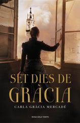 Set dies de Gràcia