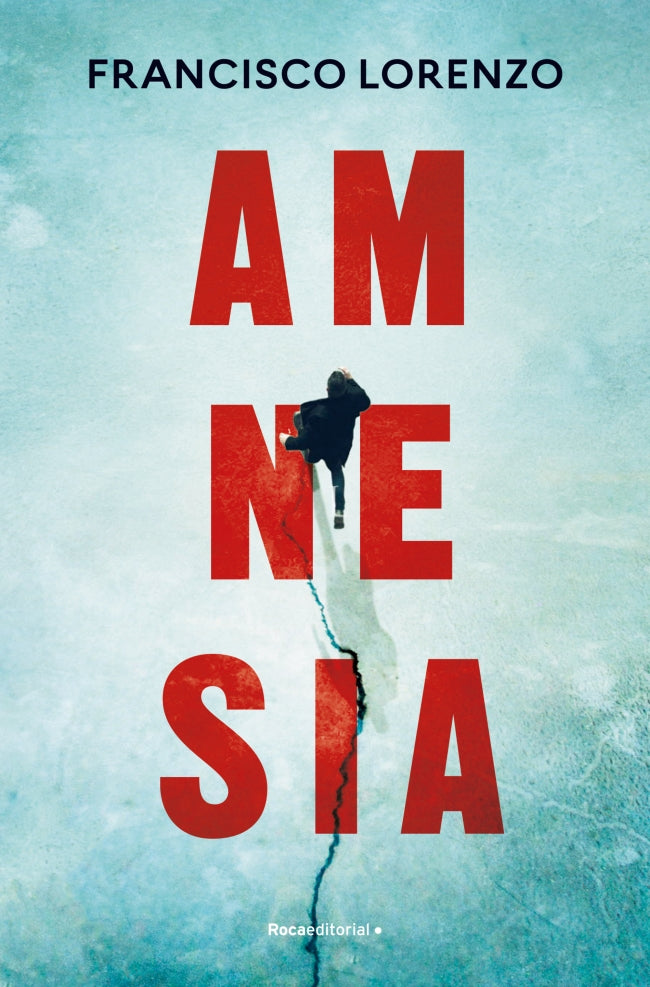 Amnesia. Francisco Lorenzo (Roca Editorial) 9788410096523