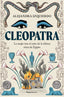 Cleopatra: La mujer tras el mito de la última reina de Egipto. Alejandra Izquierdo (Roca Editorial) 9788410096943