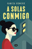 A solas conmigo. Vanesa Romero (SUMA) 9788410257221