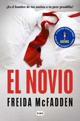 El novio. Freida McFadden (SUMA) 9788410257719