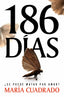 186 días. María Cuadrado (SUMA) 9788410257993