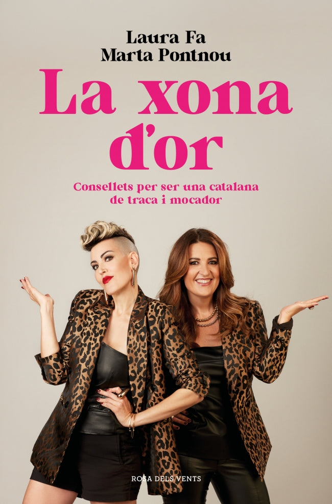 La xona d'or: Consellets per ser una catalana de traca i mocador. Laura Fa (ROSA DELS VENTS) 9788410256231