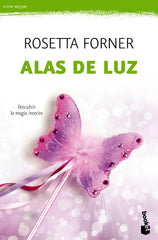 Alas de luz: Descubre la magia interior