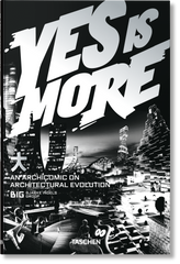BIG. Yes is More. An Archicomic on Architectural Evolution