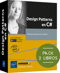 Design Patterns en C#: Pack de 2 libros: Domine los patrones de diseño