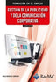 COMM110PO. Gestión de la publicidad y de la comunicación corporativa. Formación para el empleo. Moreno Company, Rosa (Ra-Ma S.A. Editorial y Publicaciones) 9788419857743