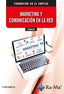 IFCM08EXP - Marketing y Comunicación en la Red. Formación para el Empleo.. Xie, Yi Min Shum (Ra-Ma S.A. Editorial y Publicaciones) 9788419857989
