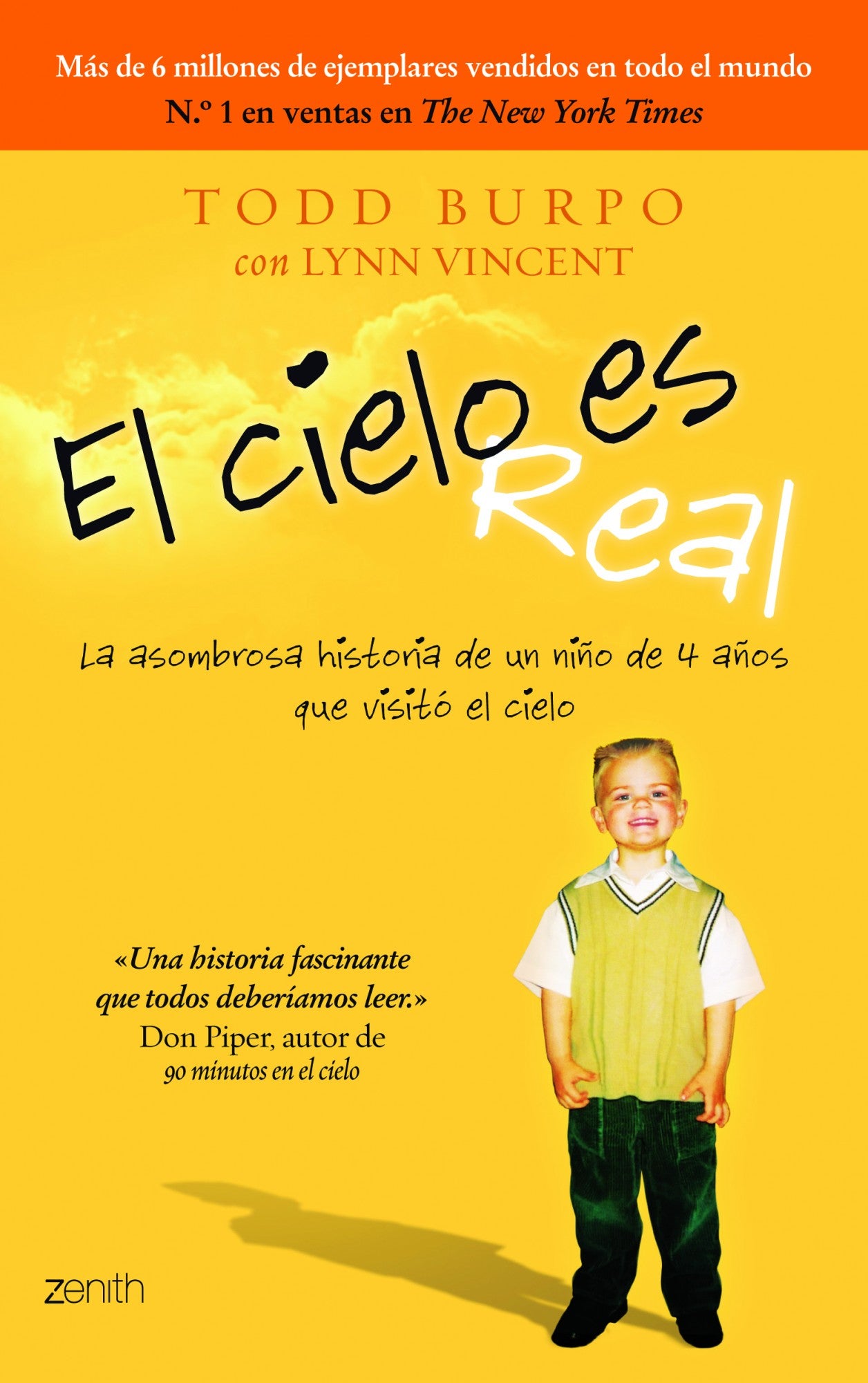 El cielo es real: La asombrosa historia de un niño de 4 años que visitó el cielo