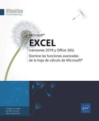 Excel 2019 (versiones 2019 y Office 365): Funciones avanzadas
