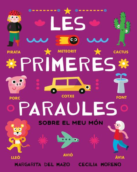 Les primeres paraules sobre el meu món (Ediciones Jaguar) 9788410208537