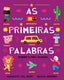 As primeiras palabras sobre o meu mundo (Ediciones Jaguar) 9788410208544