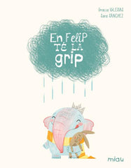 En Felip té la grip (Edició especial 10 anys) (Ediciones Jaguar) 9788410208629