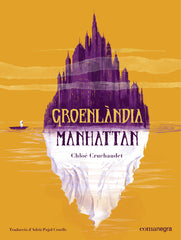 Groenlàndia Manhattan (Editorial Comanegra S.L.) 9788410161870