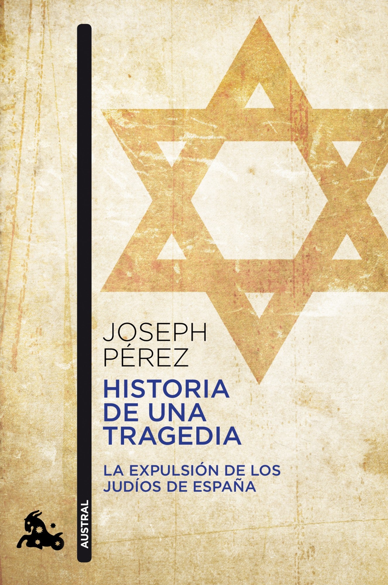 Historia de una tragedia: La expulsión de los judíos de España