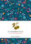 El hombre feliz: Por un camino con todas las flores (Editorial Comanegra S.L.) 9788410161931