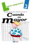 CUANDO SEA MAYOR-Cuaderno 3. Viana, Merce (Dylar Ediciones, S.L) 9788489655072