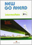 New Go Ahead B1+ Intermediate Student's book + Workbook. Gerdes, Teresa, Jackson, Nick, Rahman, Rebecca (Editorial Stanley) 9788478736119