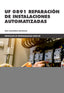 UF 0891 Reparación de instalaciones automatizadas. Trashorras Montecelos, Jesus (Marcombo) 9788426732934