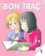 Bon Traç 1 (Salvatella) - 9788484120292