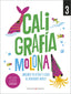 Caligrafía molona 3: ¡Mejora tu letra y llega al siguiente nivel!. Aa. Vv. (Editorial Luis Vives (Edelvives)) 9788414063514