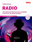 Radio. Aprenda sobre la radioafición a través de la electrónica, experimentos y proyectos inalámbricos: Una aventura práctica en el universo oculto de las ondas de radio. Jansson, Fredik (Marcombo) 9788426739155