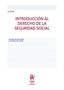 (18 Ed) Introduccion al Derecho de la Seguridad Social (Tirant lo Blanch) - 9788410717398