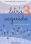letra seguida 3. Aa. Vv. (Salvatella) 9788484124627