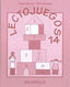 Lectojuegos 14. Escudero, Neus, Genover Huguet, Roser (Salvatella) 9788484128557