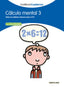 CALCULO MENTAL 3 SANTILLANA CUADERNOS. Aa. Vv. (Santillana Educación, S.L.) 9788468012391