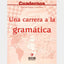 Eso - Lengua Cuad 2 - Una Carrera A La Gramatica. Aa. Vv. (Ecir) 9788498260441