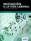 Eso - Iniciacion A La Vida Laboral. Lopez Ferrer, Nuria (Almadraba) 9788483086889