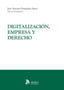Digitalización, empresa y derecho (OA)
