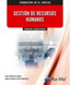 (ADGD0031) (ADGD129PO) Gestión de recursos humanos. Morueco Gomez, Raul (RA-MA S.A. Editorial y Publicaciones) 9791387642327