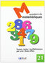 MATEMATIQUES - QUADERN 21. Dylar Ediciones, Proyecto Educativo Faro (Dylar Ediciones, S.L) 9788495280718