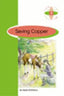 Br - Eso 1 - Saving Copper. Mcgreevy, Marisa (Burlington Books) 9789963465651