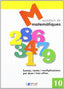 MATEMATIQUES - QUADERN 10. Dylar Ediciones, Proyecto Educativo Faro (Dylar Ediciones, S.L) 9788495280602