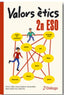 Valors Ètics 2n ESO. Aa. Vv. (Diálogo) 9788496976900