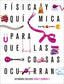 Proyecto: Para que las cosas ocurran - Física y Química 2. Aa. Vv. (Editorial Luis Vives (Edelvives)) 9788414034781