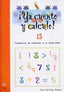 ¡Ya cuento y calculo! 15: Potencias y raices cuadradas. Martinez Romero, Jose (Ediciones Aljibe, S.L.) 9788497004275