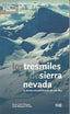 Tresmiles de Sierra Nevada y Otras Excursiones de un Dia, los - Guia Breve (Universidad de Granada) - 9788433854544