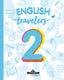 Travelers Blue 2 - English Language 2 Primaria. Emmons, Casey (Milton Education) 9788494962783