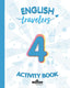 Travelers Blue 4 Activity Book - English Language 4 Primaria. Emmons, Casey (Milton Education) 9788412012767