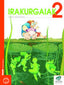 Txanela 2 - Irakugaiak 2. Batzuk (Ikaselkar) 9788497830034