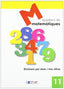 MATEMATIQUES - QUADERN 11. Dylar Ediciones, Proyecto Educativo Faro (Dylar Ediciones, S.L) 9788495280619