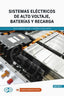 Cf - Sistemas Electricos De Alto Voltaje, Baterias Y Recarga. Aa. Vv. (Satafi) 9788419067043